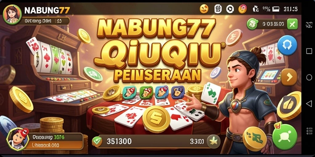Screenshot permainan NABUNG77 menampilkan aksi QiuQiu yang mendebarkan.